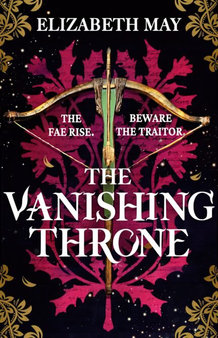 The Vanishing Throne By Elizabeth May