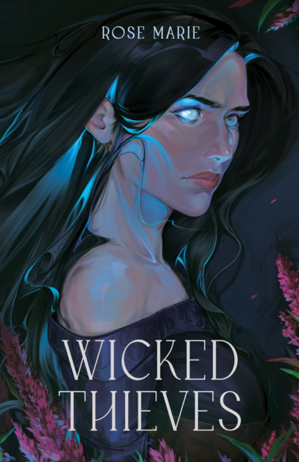 Wicked Thieves By Rose Marie