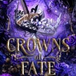 Crowns of Fate By Anna Applegate