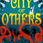 City of Others By Jared Poon