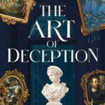 The Art of Deception By Madi Gologranc