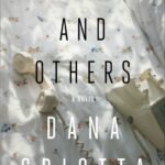 Innocents and Others By Dana Spiotta