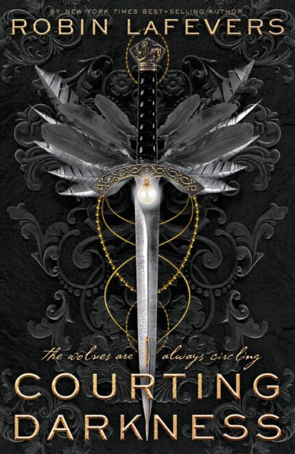 Courting Darkness By Robin LaFevers