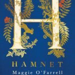 Hamnet By Maggie O'Farrell