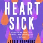 Heartsick By Jessie Stephens