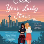 Count Your Lucky Stars By Alexandria Bellefleur