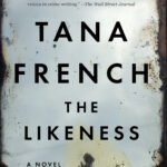 The Likeness  By Tana French