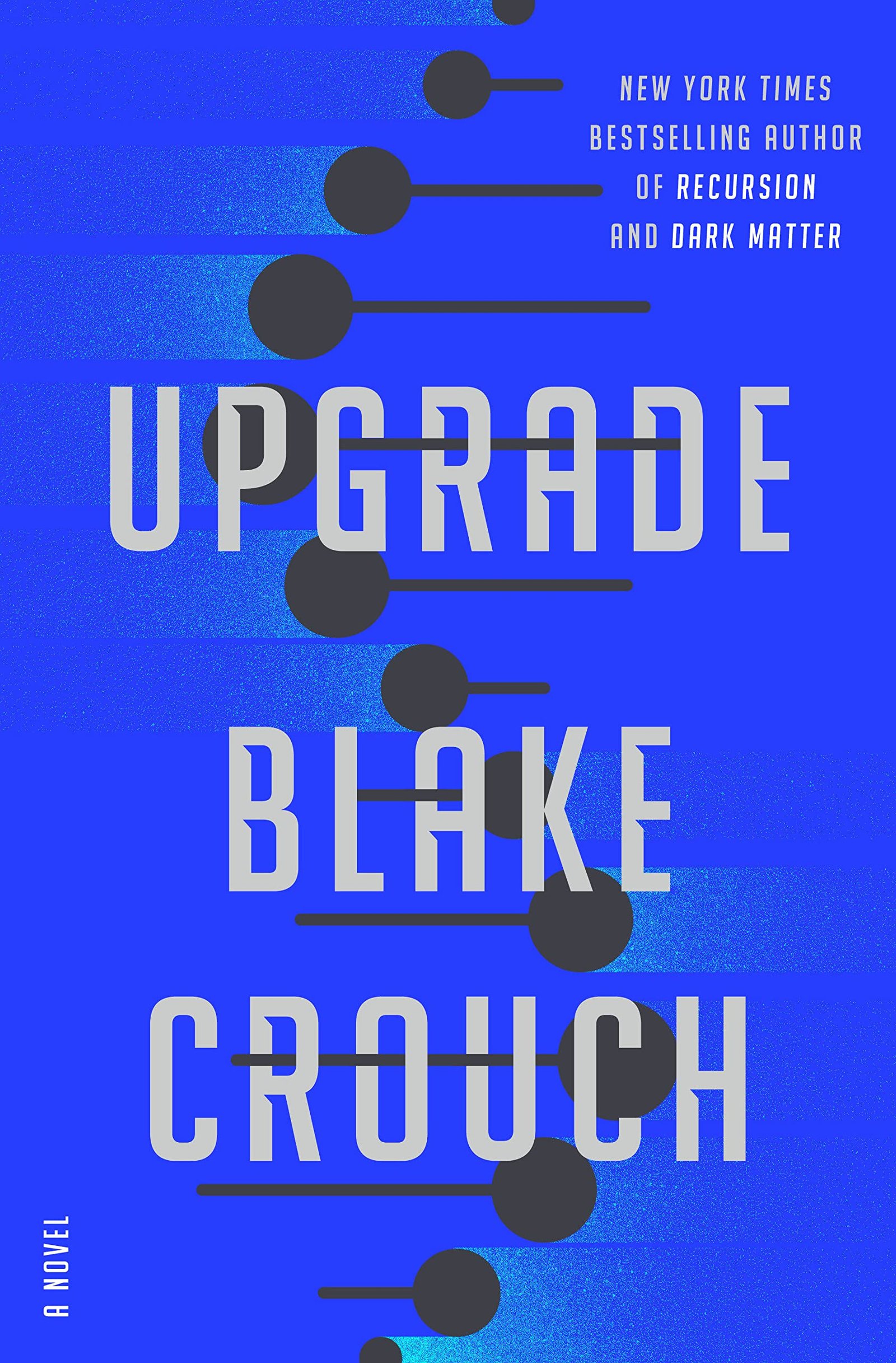 59838811 Upgrade By Blake Crouch - Image 1
