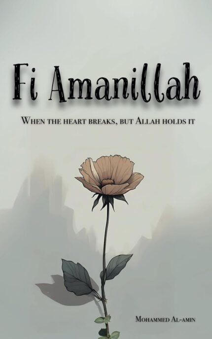 Fi Amanillah: by Mohammed Al-Amin