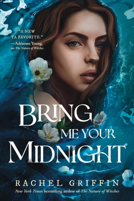 Bring Me Your Midnight  By Rachel Griffin