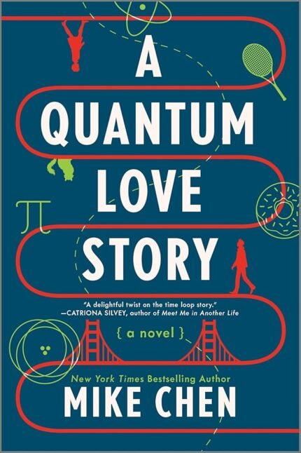A Quantum Love Story By Mike Chen