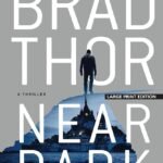 Near Dark By Brad Thor