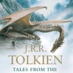 Tales from the Perilous Realm By J.R.R. Tolkien