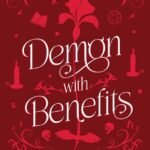 Demon With Benefits  By Aurora Ascher