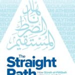 The Straight Path:  by Dr Nazir Khan
