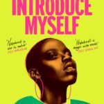 Allow Me to Introduce Myself By Onyi Nwabineli