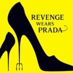 Revenge Wears Prada: The Devil Returns By Lauren Weisberger