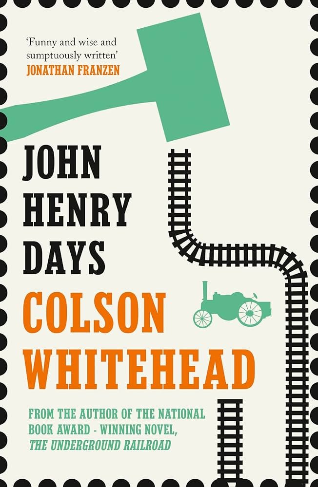 71mkhPocPyL._AC_UF1000,1000_QL80_ John Henry Days By Colson Whitehead - Image 1