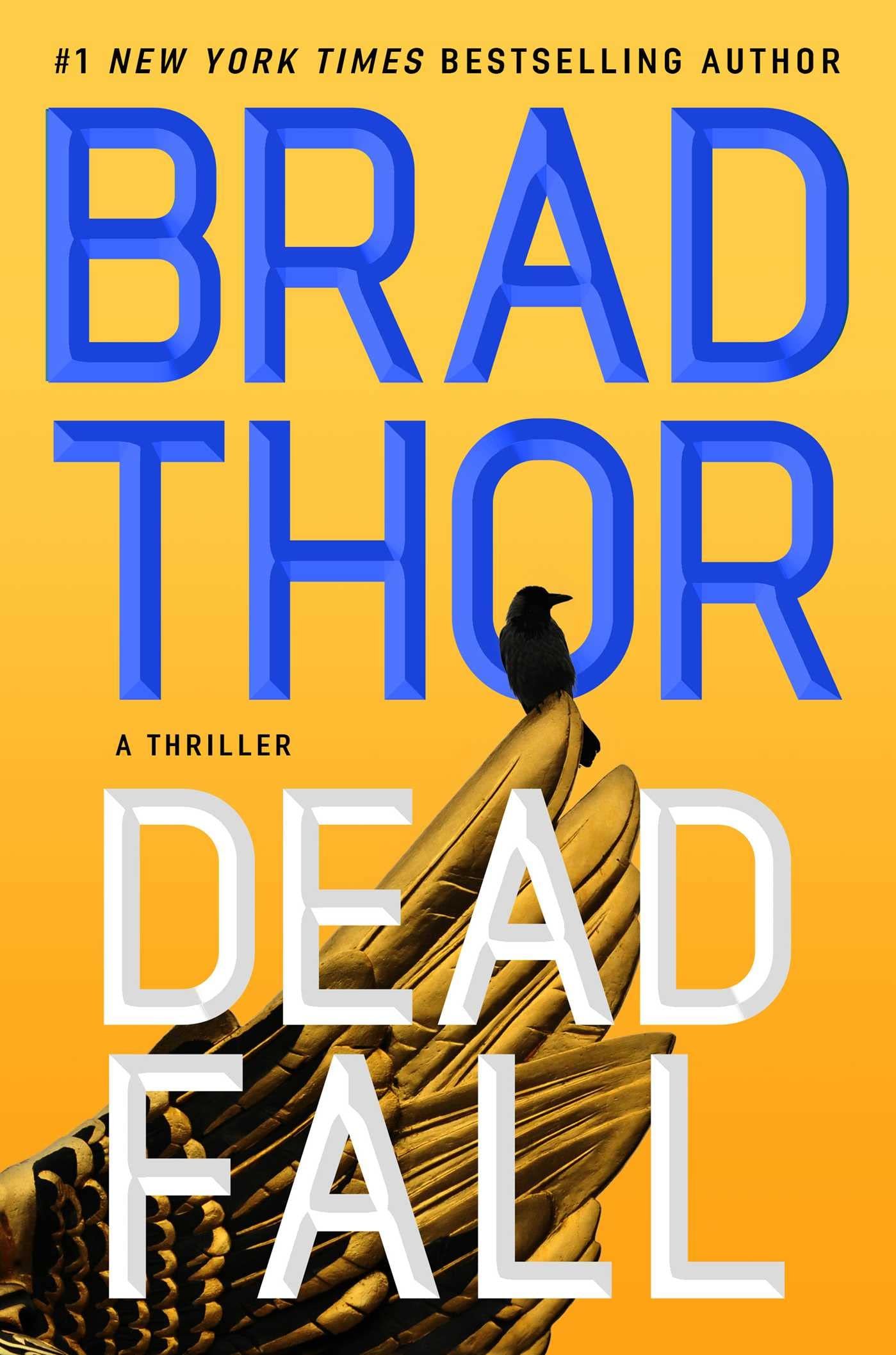 71uPYrQUurL Dead Fall By Brad Thor - Image 1