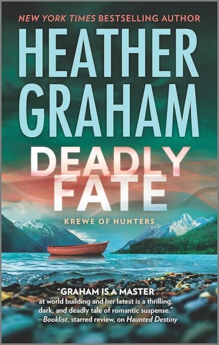 Deadly Fate By Heather Graham