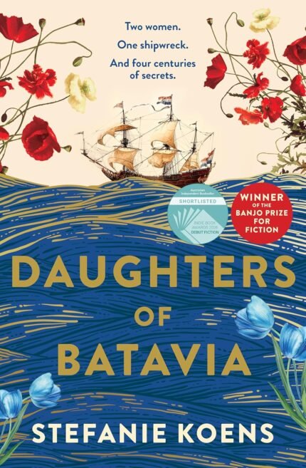 Daughters of Batavia By Stefanie Koens