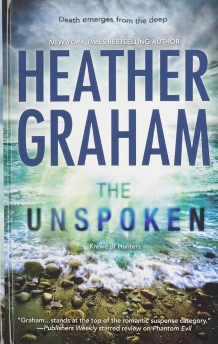The Unspoken By Heather Graham