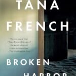 Broken Harbor By Tana French