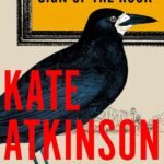 Death at the Sign of the Rook By Kate Atkinson