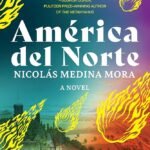 América del Norte By Nicolás Medina Mora