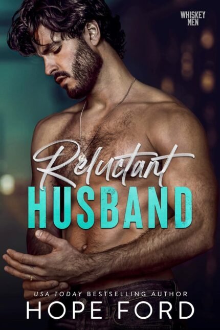 Reluctant Husband By Hope Ford