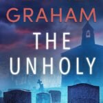 The Unholy  By Heather Graham