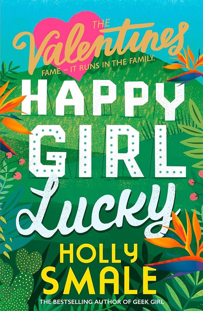 81ZXXmKRQzL._UF1000,1000_QL80_ Happy Girl Lucky By Holly Smale - Image 1