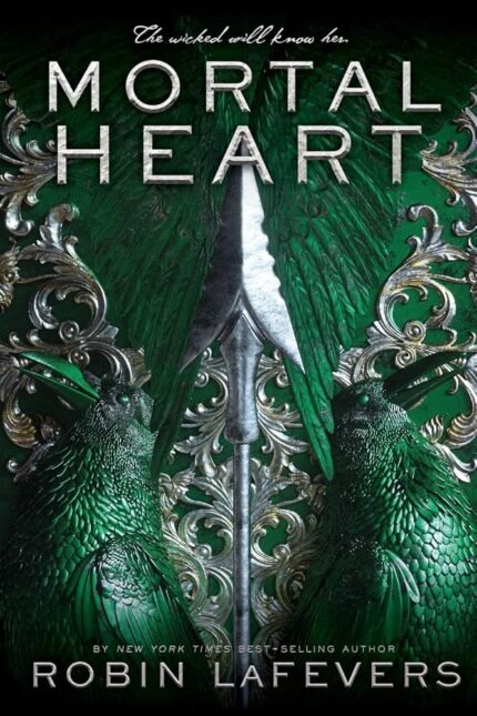 Mortal Heart By Robin LaFevers