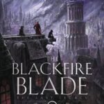 The Blackfire Blade By James Logan