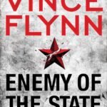 Enemy of the State By Kyle Mills