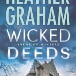 Wicked Deeds By Heather Graham