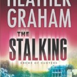 The Stalking  By Heather Graham