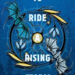 To Ride a Rising Storm By Moniquill Blackgoose