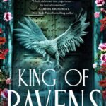 King of Ravens By Clare Sager