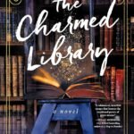 The Charmed Library By Jennifer Moorman