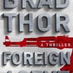 Foreign Agent By Brad Thor