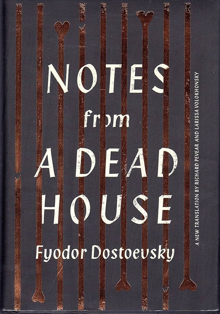 A1Qaco1gY0L._AC_UF1000,1000_QL80_ Notes from a Dead House By Fyodor Dostoevsky - Image 1