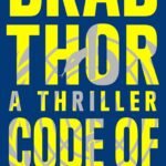 Code of Conduct  By Brad Thor
