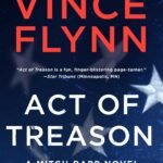 Act of Treason By Vince Flynn