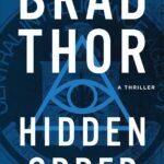 Hidden Order  By Brad Thor