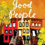 Such Good People  By Amy Blumenfeld