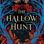 The Hallow Hunt By Margie Fuston
