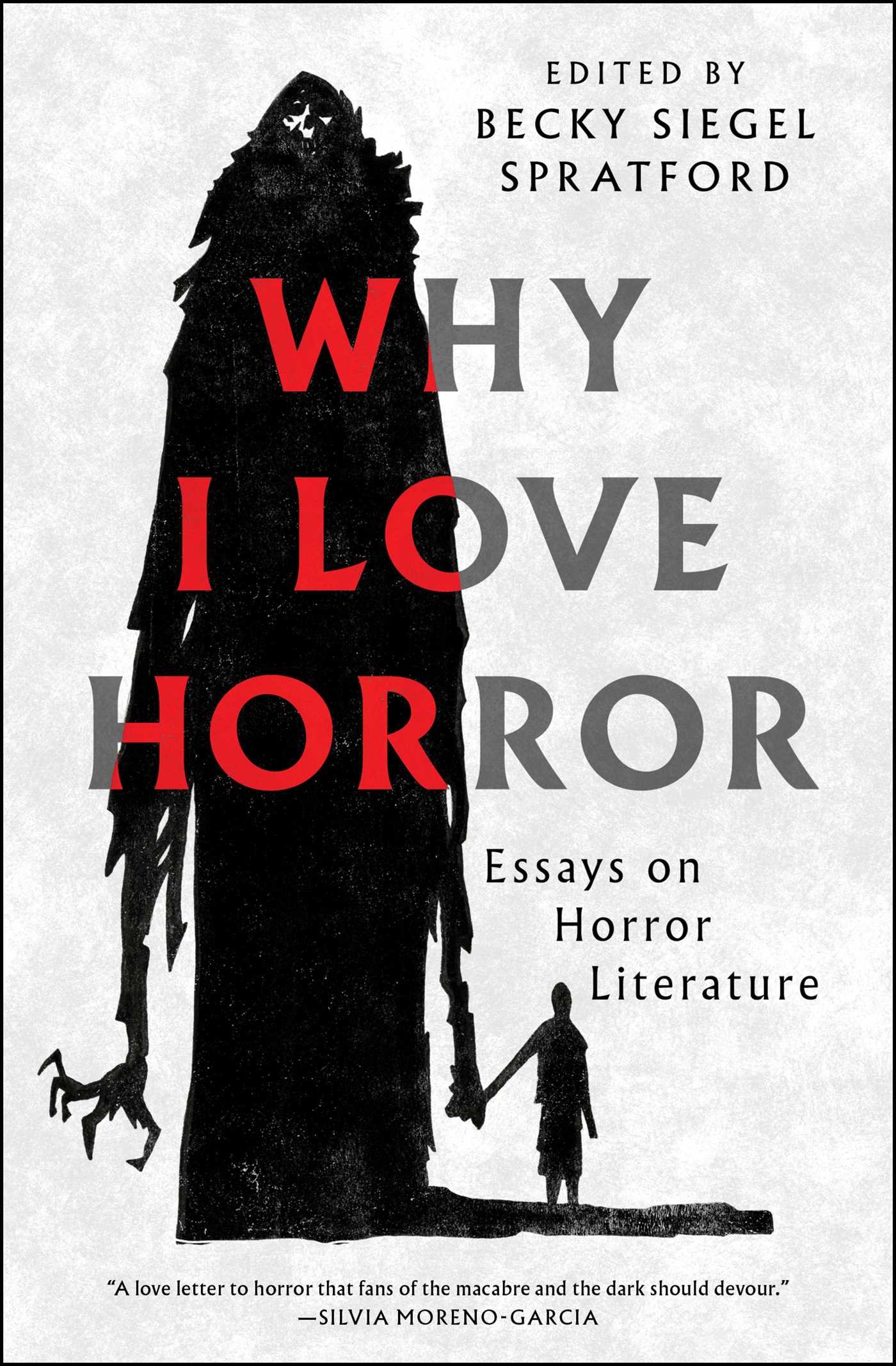 why-i-love-horror-9781668205099_hr Why I Love Horror By Becky Siegel Spratford - Image 1