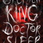 Doctor Sleep By Stephen King