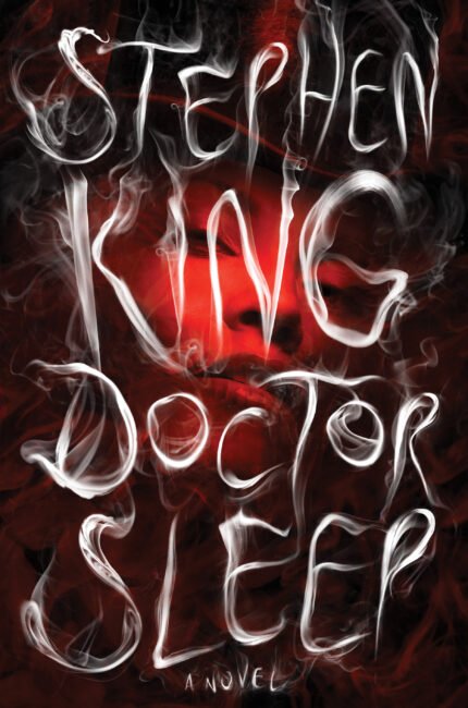 Doctor Sleep By Stephen King